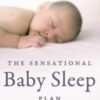 Book cover the Sensational Baby Sleep Plan