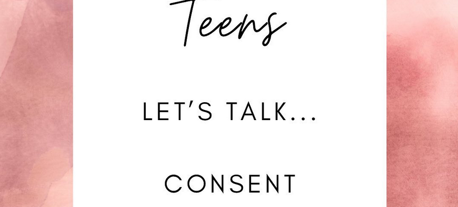 Teens – Consent