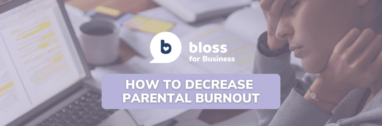 WORKSHOP | How to Decrease Parental Burnout